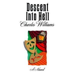 Descent into Hell -- Charles Williams